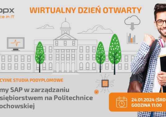 Wirtualny Dzień Otwarty – Innowacyjne studia podyplomowe „Systemy SAP w zarządzaniu przedsiębiorstwem” na Politechnice Częstochowskiej